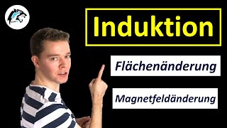 INDUKTIONSGESETZ – Induktion durch Flächen amp Magnetfeldänderung  Physik Tutorial [upl. by Potter831]