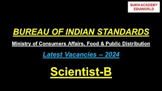 Latest Vacancies2024 Bureau of Indian Standards Ministry of Consumer Affairs Food amp Public Distri [upl. by Griselda]