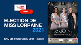 Election de Miss Lorraine 2021 [upl. by Ariet]