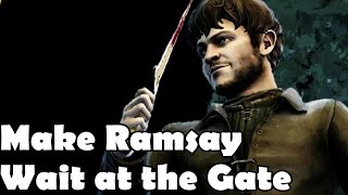 Make Ramsay Wait at the Gate Outcome Game of Thrones A Telltale Series [upl. by Athiste229]