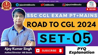 SSC SET05  ROAD TO SSC CGL 2024 🔥 PYQ ENGLISH PRACTICE  TARGET SELECTION  AJAY SIR  MB BOOKS [upl. by Erdda178]