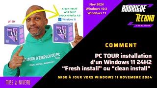 Passer de Windows 10 à Windows 11 sur un PC Tour avec clé RUFUS Windows 11 24H2 [upl. by Latsyrhc]