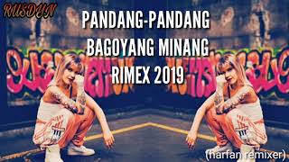 Pandang pandang bagoyang lagu joget minang edit full remix 2019 [upl. by Aimahc]