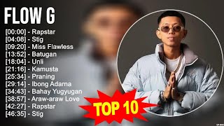 Flow G 2023 MIX  Top 10 Best Songs  Greatest Hits  Full Album [upl. by Sicular]