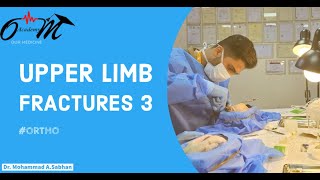 Upper Limb Fractures  L3  ortho [upl. by Ardnoek]