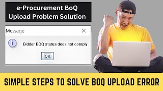 BIDDER BOQ STATUS DOES NOT COMPLY ERROR SOLUTION FOR EPROUREMTN  TENDERS  EPROCUREGOVIN [upl. by Latisha96]