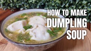 How to make commercial frozen dumplings into fascinating DUMPLING SOUP  How to cook dumpling soup [upl. by Kilan]