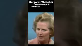 Margaret Thatchers Timeless Critique of Socialism  Insights for the Modern Age [upl. by Ynaitirb331]