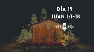 🎄Devocional Navideño  Día 19 Juan 1118 [upl. by Rick]