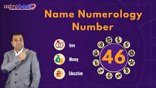 Name numerology number 46  Chaldean name number calculator  astrobasic [upl. by Antonietta248]