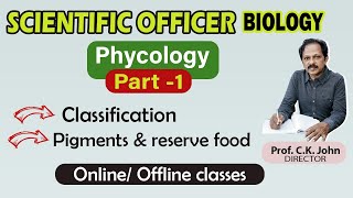 SCIENTIFIC OFFICER BIOLOGY  Phycology Part  1 Contact 9895031229 [upl. by Eeral459]