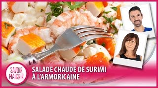 Salade chaude de surimi à larmoricaine  Recette facile [upl. by Anaitsirc901]