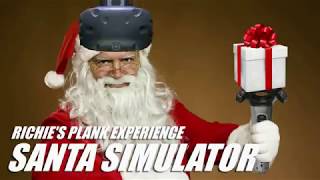 Santa in VR Simulator Richies Plank Experience [upl. by Odnalor]