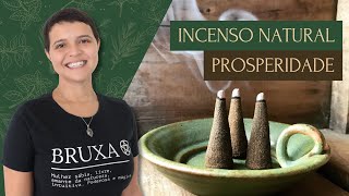 Como fazer um Incenso Natural para Prosperidade Cone e Cascata  Bruxaria Natural [upl. by Navar]