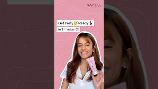 Get party ready in just 2 minutes with Namyaa Hair Removal Cream hairremovalcream hairremoval [upl. by Arahsal]