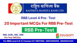 Rastriya Banijya Bank RBB Level 4 Free Pre Test Class by Raju Sir  EdusoftBanking [upl. by Leugimesoj]