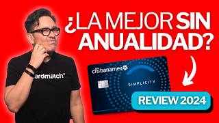 Tarjeta Citibanamex Simplicity Lo Bueno y Lo Malo [upl. by Francis]