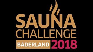 Bäderland HamburgTrailer Sauna Challenge 2018 Best of Deutsche Meisterschaft 2017 [upl. by Culosio]