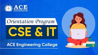 Orientation Program for CSE amp IT at ACE Engineering College Hyderabad  EAPCET Code ACEG [upl. by Rastus929]