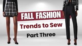 SEWING Fashion Trends Part Three [upl. by Jordans568]