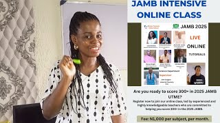 JAMB 2025 Intensive Online Tutorials Online Tutorials for JAMB Candidates [upl. by Dnivra]