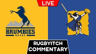 BRUMBIES vs HIGHLANDERS Quarter Final 2024 Live Commentary [upl. by Pavlov77]