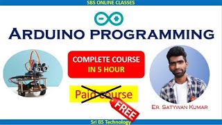 Complete Arduino programming in Hindi  ARDUINO PROGRAMMING in 5 hour  Free [upl. by Anerual]