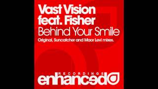 Vast Vision feat Fisher  Behind Your Smile Suncatcher Remix ASOT 471 [upl. by Otanutrof]