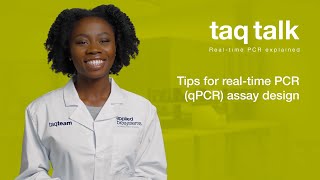 Tips for realtime PCR qPCR assay designTaq Talk Episode 6 [upl. by Torrey]