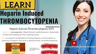 ►Learn About Heparin Induced Thrombocytopenia I Everyday Nursing Knowledge [upl. by Cardie]