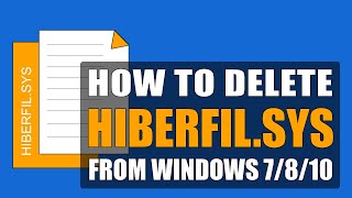 How To Delete Hiberfilsys from Windows 7810 [upl. by Anneh]