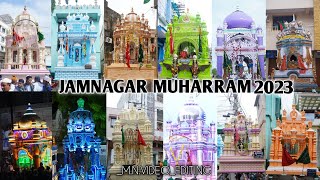 jamnagar Muharram 2023 jamnagar tajiya Muharram 2023 Muharram jamnagar 2023 muharram2023 part 2 [upl. by Anaik127]