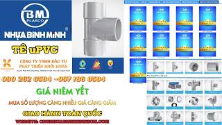 Bảng Giá TÊ uPVC D110 Bình Minh  Chuyên tưới tiêu  cấp thoát nước sạch công nghiệp [upl. by Ardnaik]