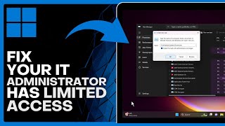 ⚡️How to Fix Your It Administrator Has Limited Access Windows 11 Full Tutorial [upl. by Latsryk346]