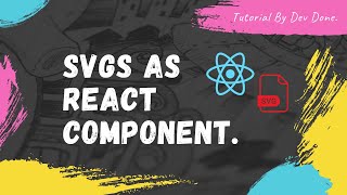 Import SVGs as React Components  How to code Tutorial [upl. by Isadore]