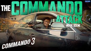 Commando 3  The Commando Attack  Movie Scene  Vidyut Jammwal Adah Sharma Angira Dhar Gulshan [upl. by Bikales]