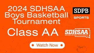 2024 SDHSAA Class AA Boys Basketball Championship Semifinals 6PM amp 745PM  SDPB [upl. by Nylloh]