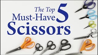 The Top 5 MustHave Scissors [upl. by Ranjiv17]