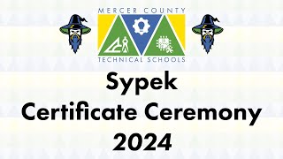 Sypek 2024 Certificate Ceremony [upl. by Anesor261]