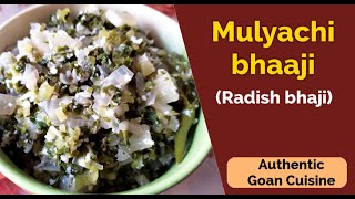 Mulyachi Bhaji Goan Radish bhaji [upl. by Giorgia]