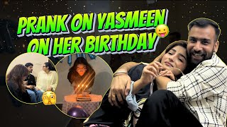 Prank On Yasmeen 😛🤣  Birthday Surprise 🎊  Fun Vlog  sameeroberoi yasmeenbagga [upl. by Shaer]