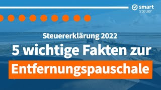 Entfernungspauschale 2023 5 wichtige Fakten zu Arbeitswegen in der Steuererklärung 2022 [upl. by Nyram]