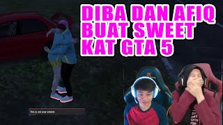 DIBA DAN AFIQ BUAT SWEET KAT GTA 5 😘😘😘 [upl. by Eiramesor]