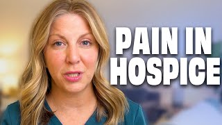 What You dont Know About Pain in Hospice [upl. by Orest979]