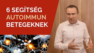 6 segítség Autoimmun betegeknek [upl. by Norse72]