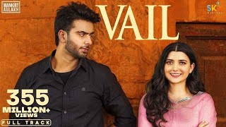 VAIL OFFICIAL VIDEO Mankirt Aulakh Ft Nimrat Khaira  Avvy Sra  Shree Brar  Arvindr Khaira [upl. by Ynaffat590]