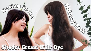 Shades Cream Hair Dye Review  Medium Brown Hair Color Philippines [upl. by Nigam]