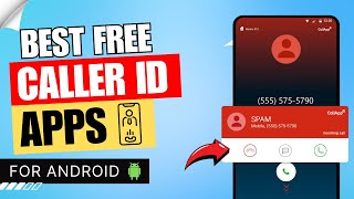 5 Best Free Caller ID Apps for Android of 2024  Caller Identification App 🤙 ✅ [upl. by Janey]