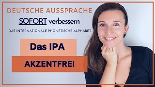 5 AKZENTFREI DEUTSCH SPRECHEN  Aussprache verbessern mit dem Internationalen Phonetischen Alphabet [upl. by Anayi]