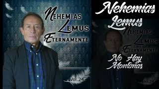 Nehemias Lemus No hay Montaña [upl. by Celle]